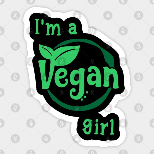 Vegan prints for Girls Funny I'm a Vegan Girl Nutrition Tee Sticker by merchlovers